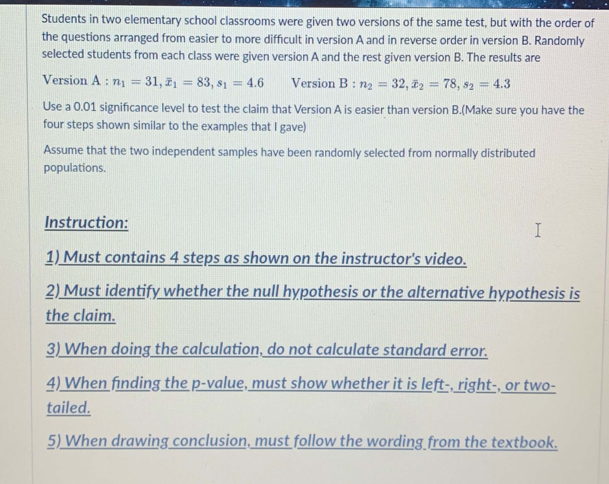 May someone help me solve this Students in two elementary school classrooms