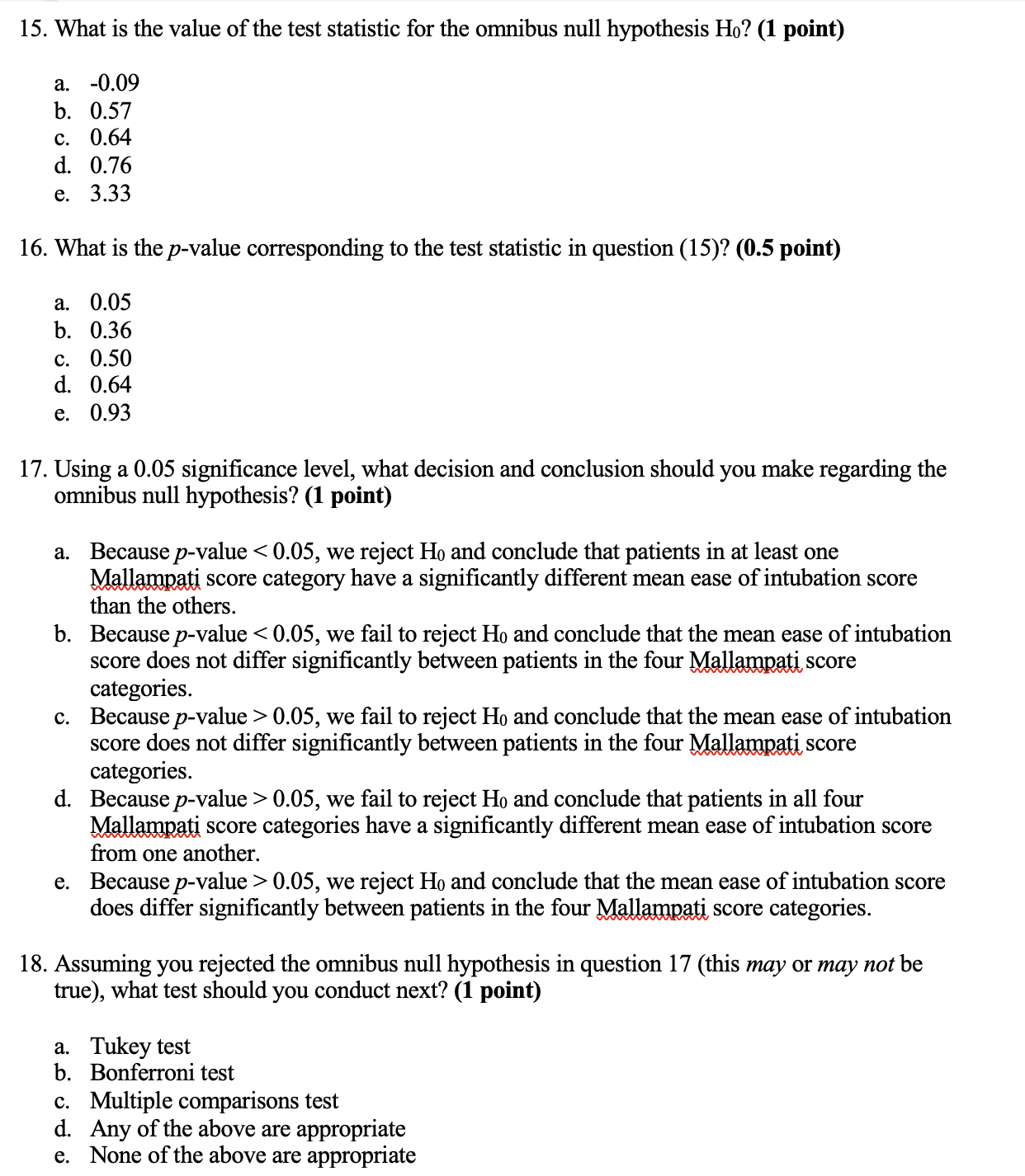 0.017897 68.08204 30.82449 45.27551 Source DF Type III SS Mean Square F