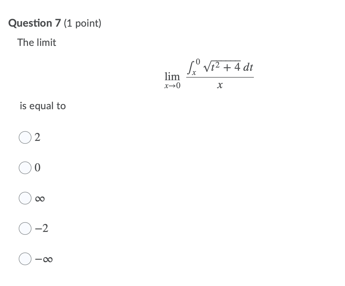Evaluate -2 xe dx. O O2 O (evin(5) - 1) Oevin(5) -