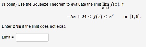 - 5r Enter DNE if the limit does not exist. Limit =(1