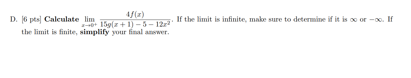 0 for f(x). In order to receive full credit, you must work