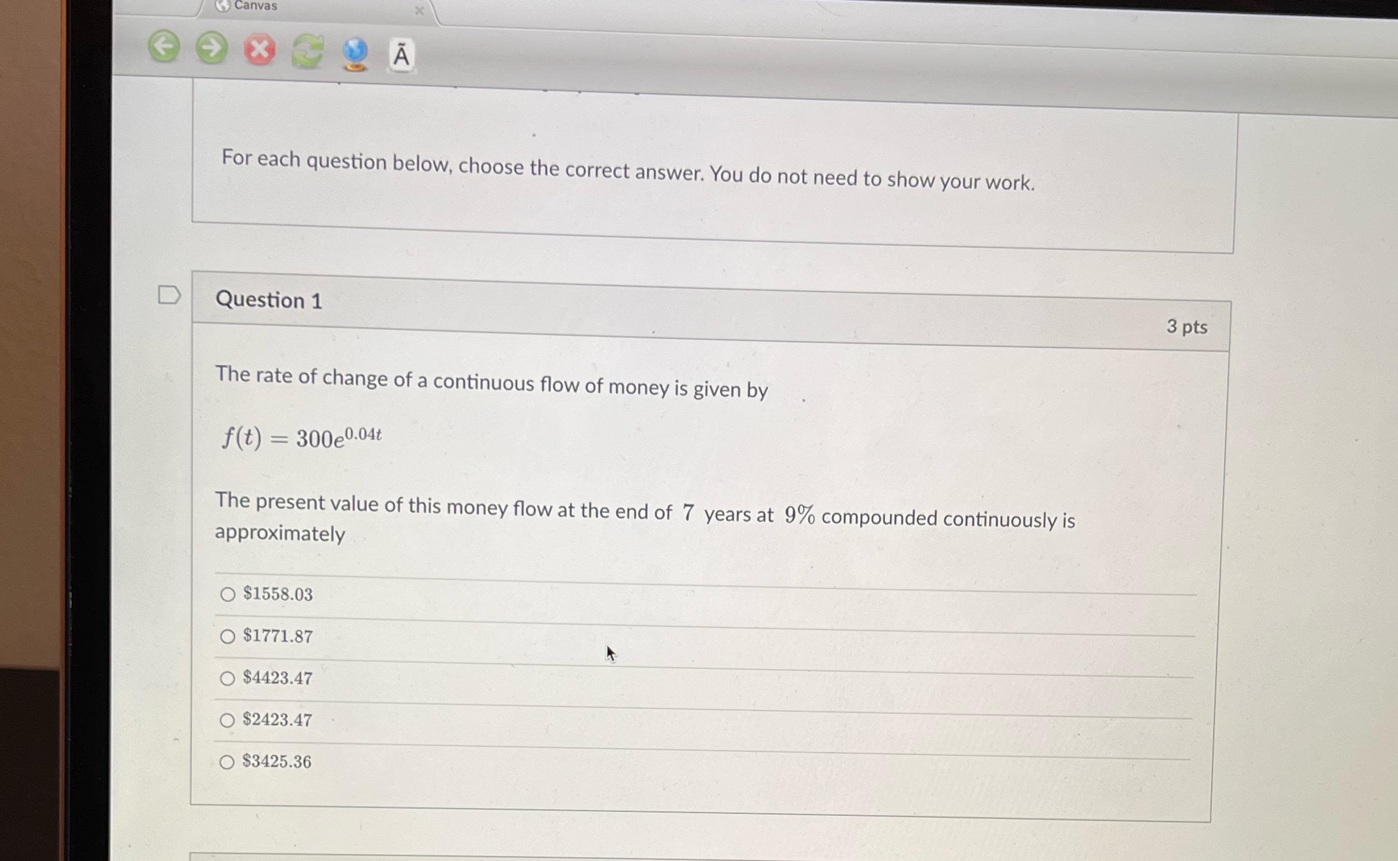  Canvas For each question below, choose the correct answer. You do
