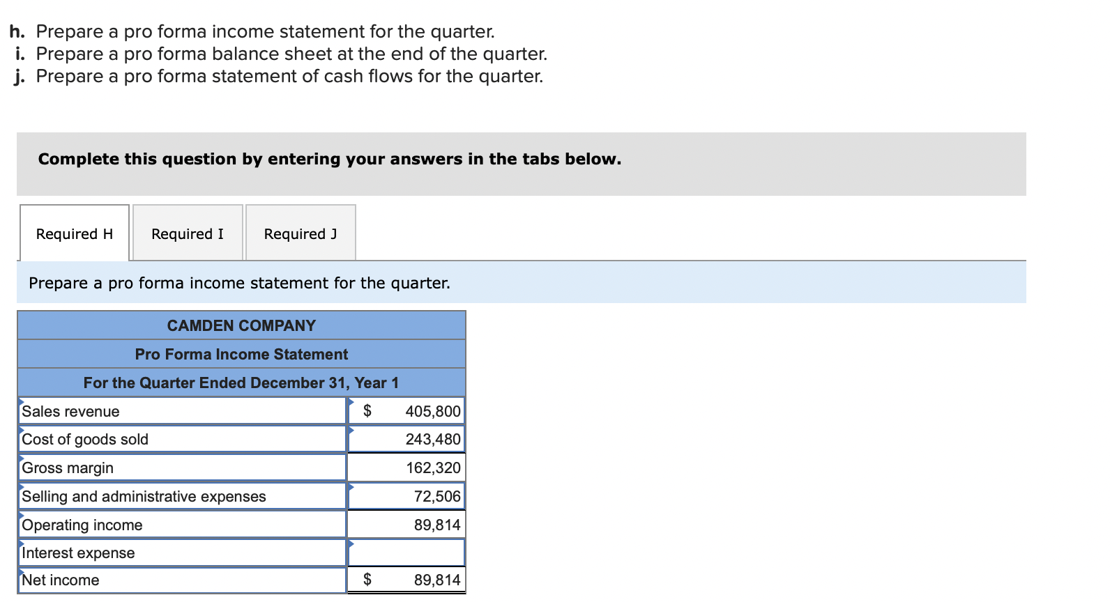 reference!!! :) Complete this question by entering your answers in the tabs
