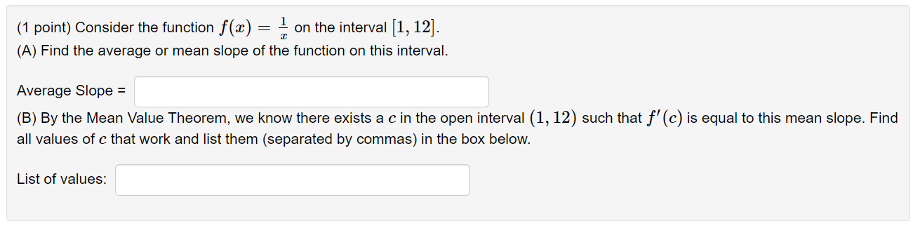  (1 point) Consider the function 113:) : i on the interval