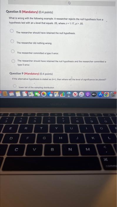 Question 8 (Mandatory) (0.4 points) What is wrong with the following