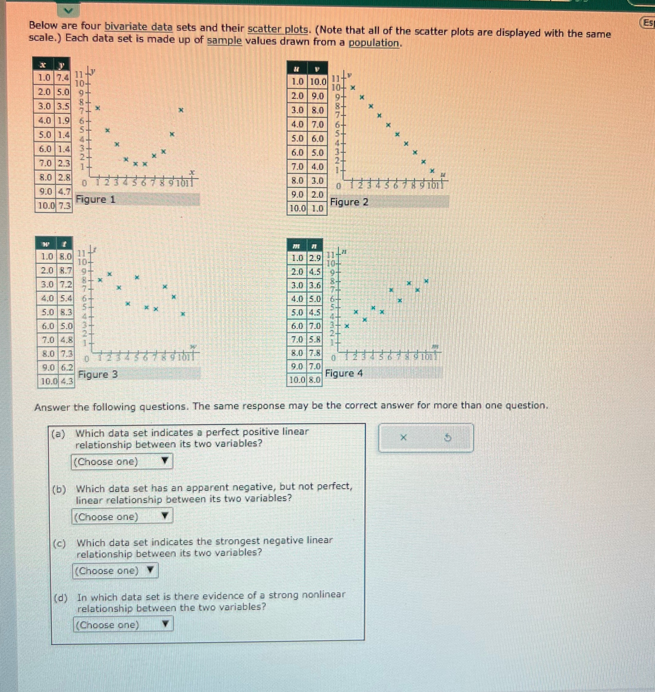  Below are four bivariate data sets and their scatter plots. (Note