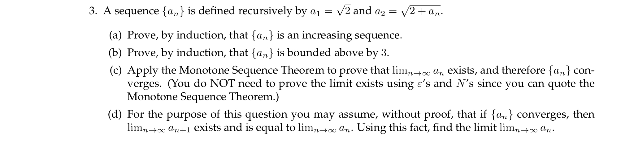 3. A sequence {an} is defined recursively by a1 = x/i