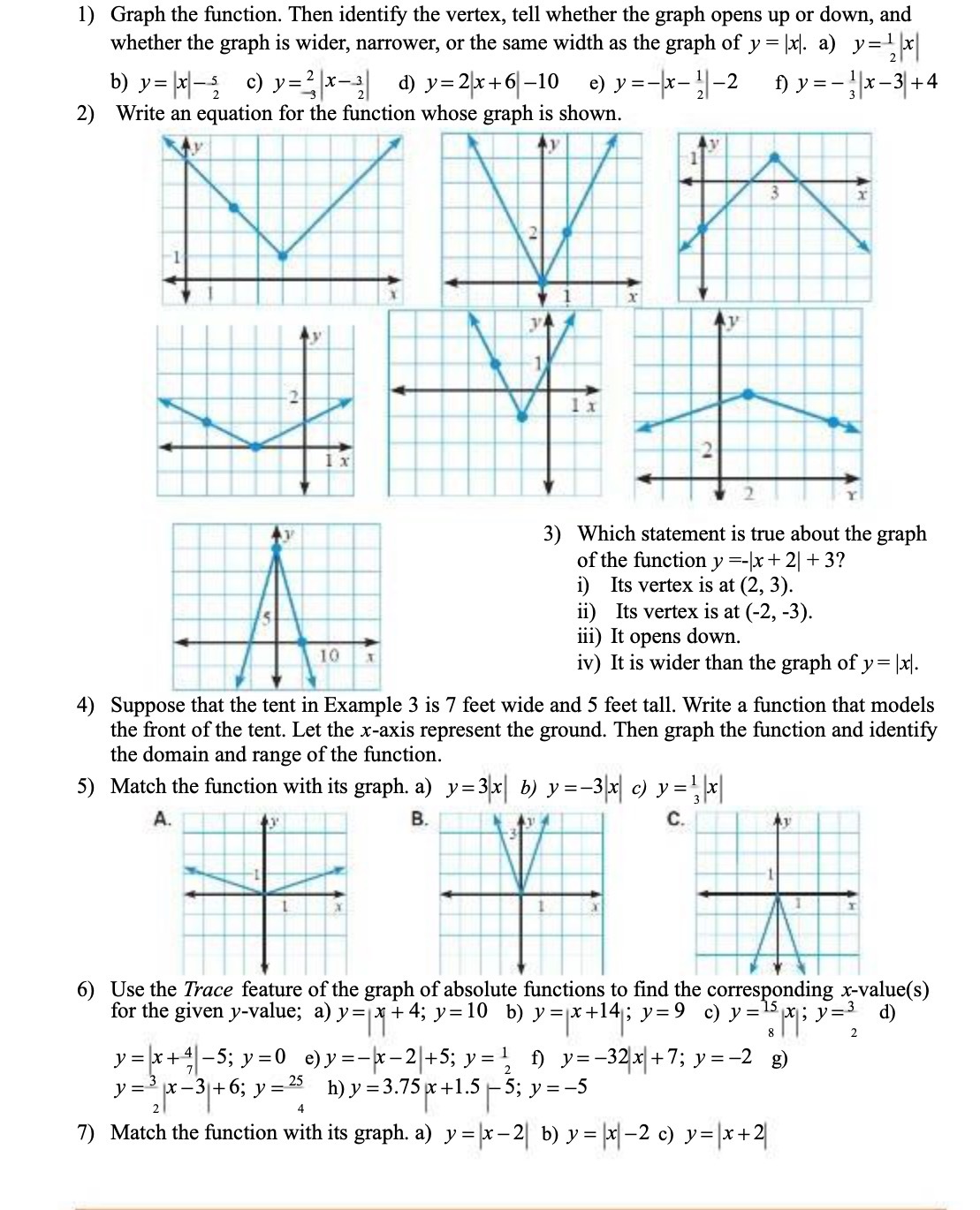 1) Graph the function. Then identify the vertex, tell whether the