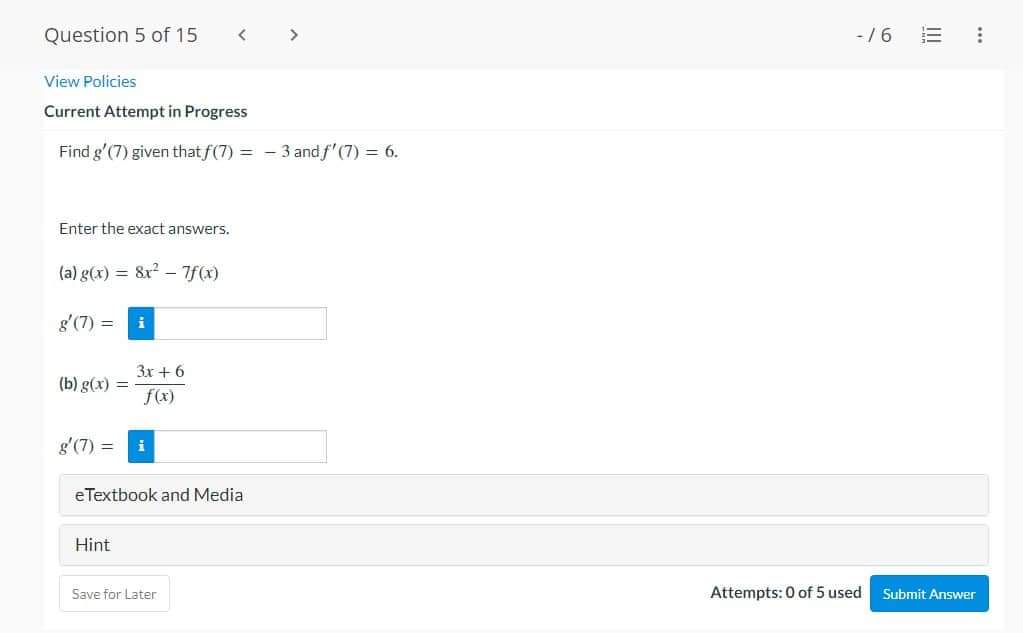Question 4 of 15 -/6 View Policies Current Attempt in Progress The