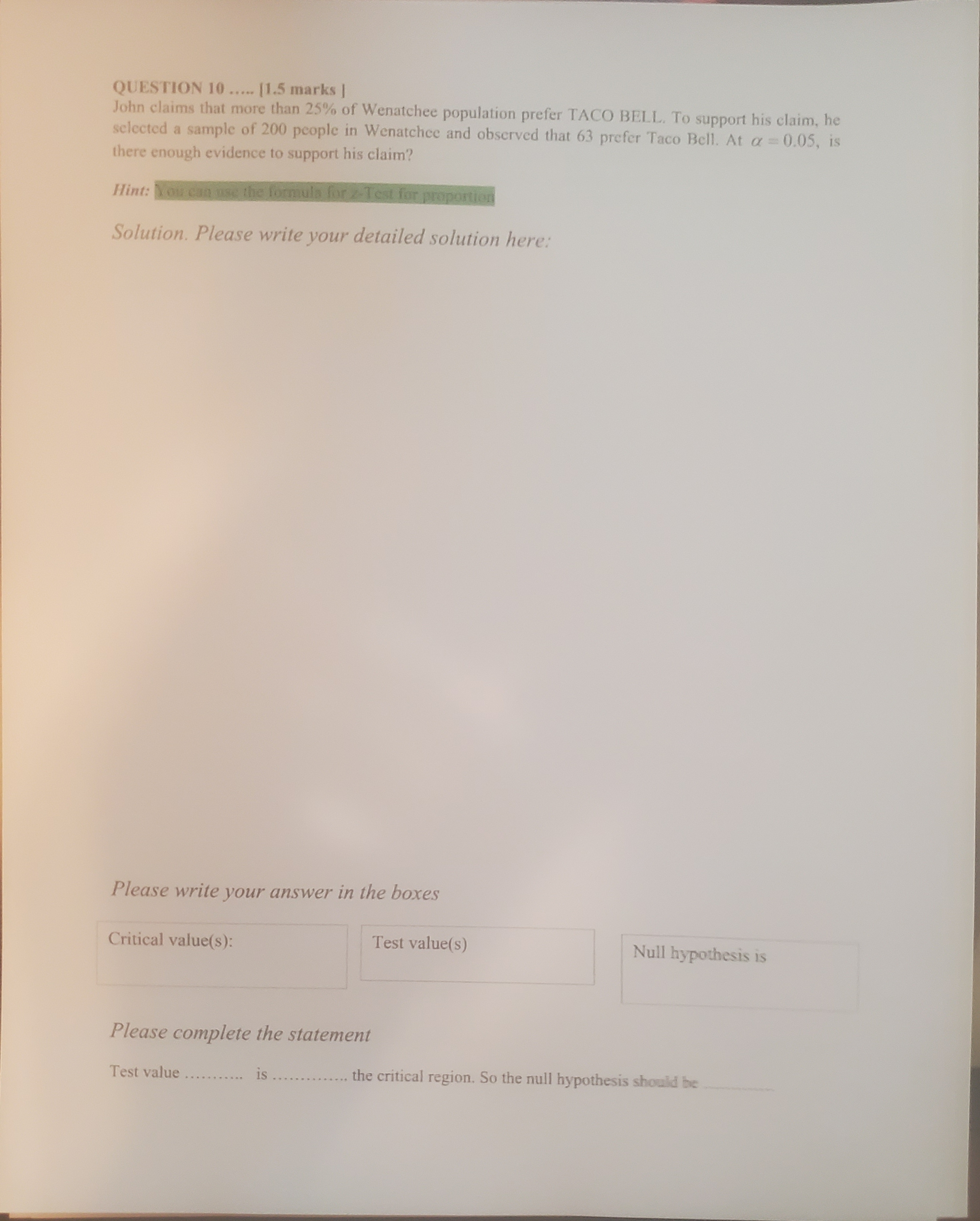 . QUESTION 10 ..... [1.5 marks | John claims that more than