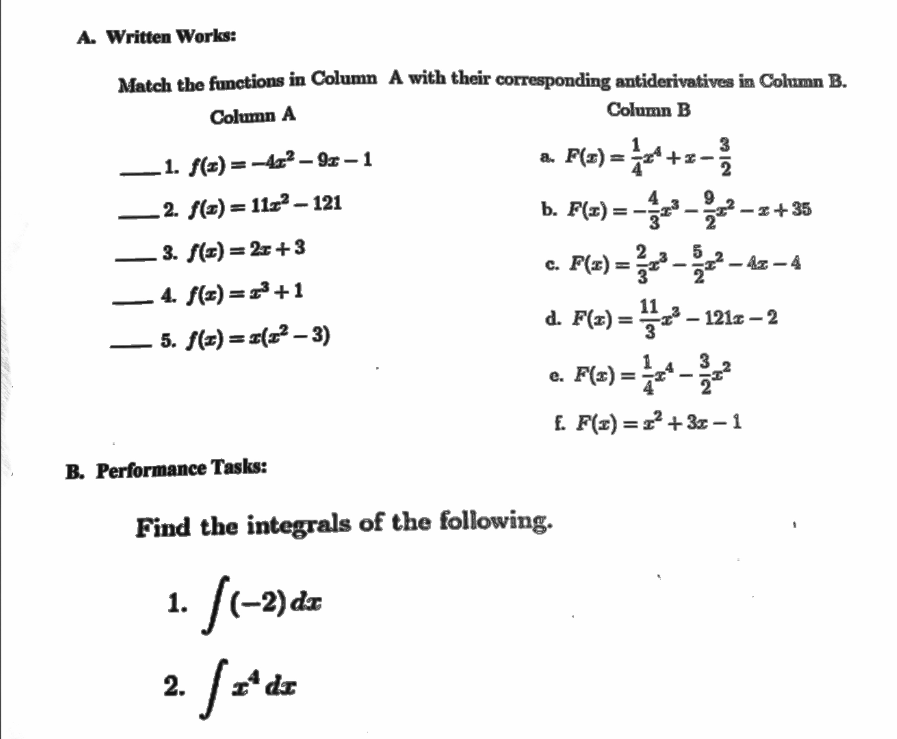 Answer with complete solution added. Both activities A(written works) and B(performance task)