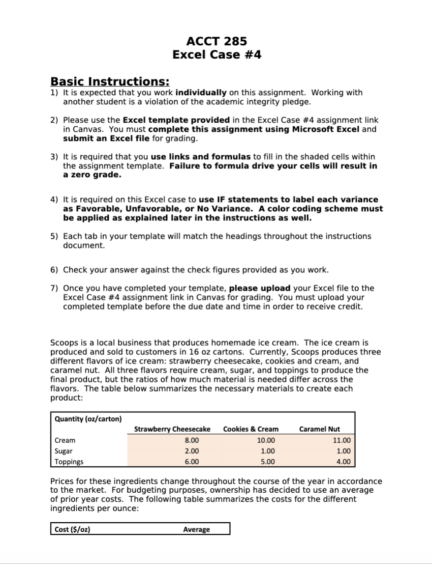  ACCT 285 Excel Case #4 Ba sic Instructions: 1] It is
