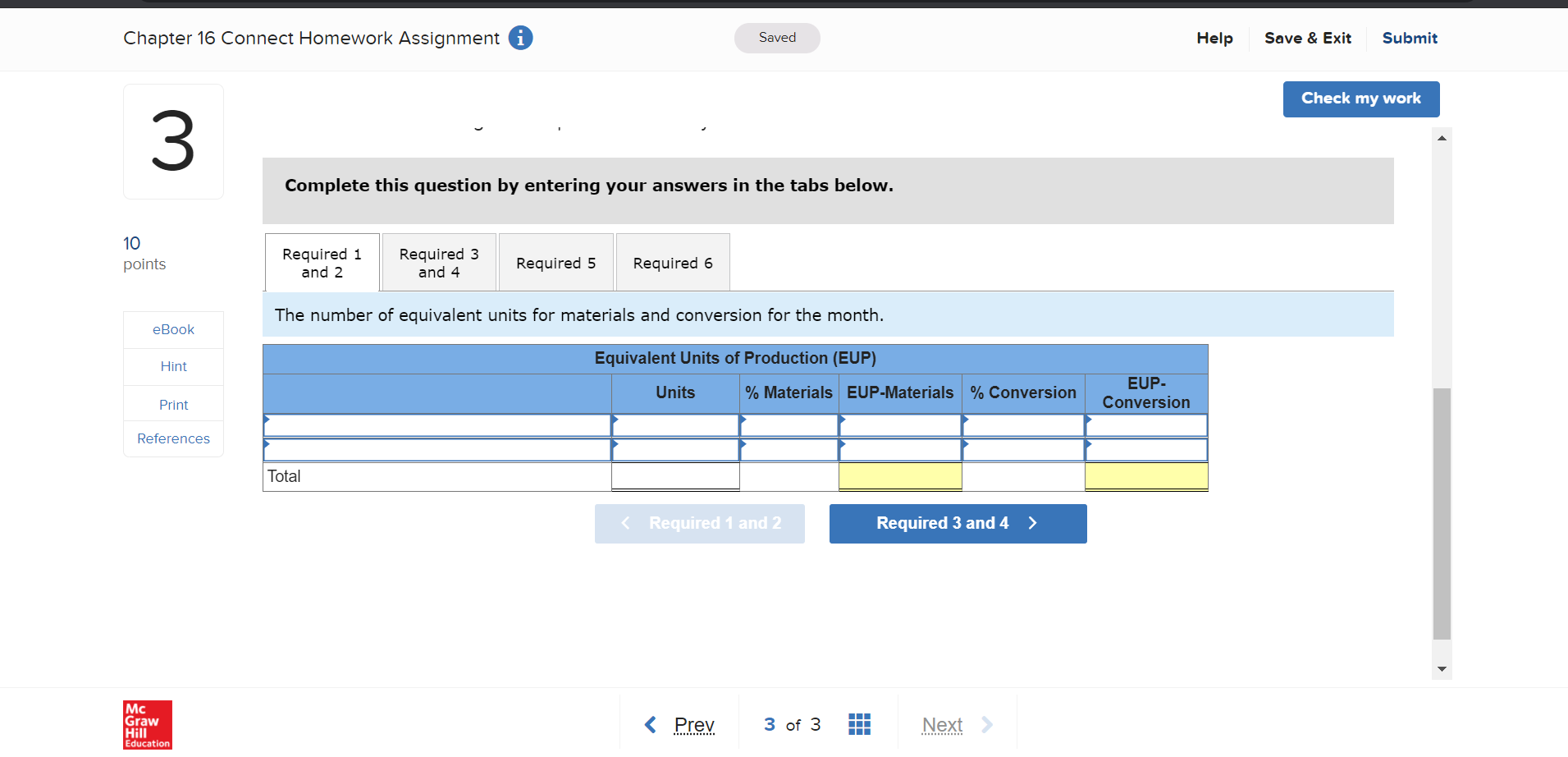 Submit Check my work 3 Hi-Test Company uses the weighted-average method of