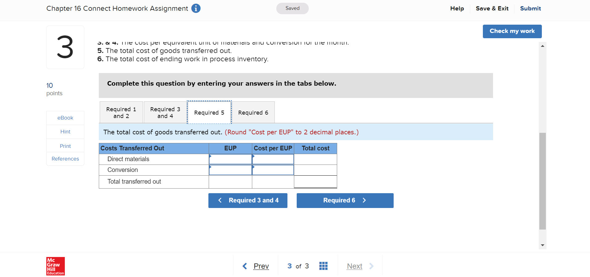 company's first production process September follows. Assume that all materials are added