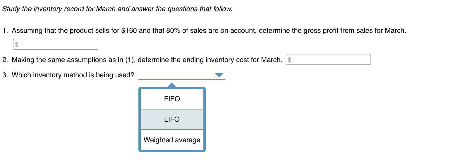 questions accounting Study the inventory record for March and answer the questions