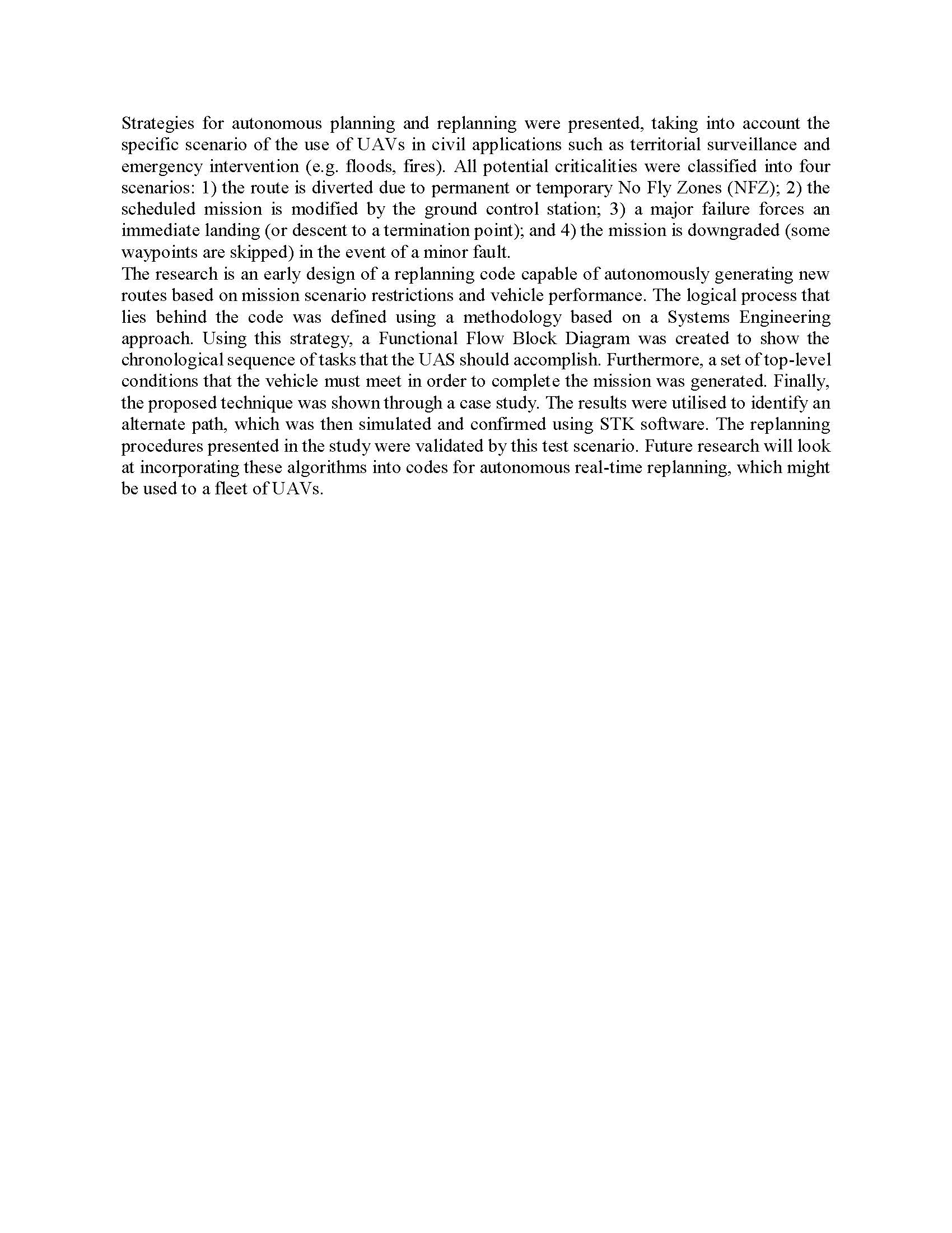 of autonomous aerial vehicles in both the civilian and military sectors, with