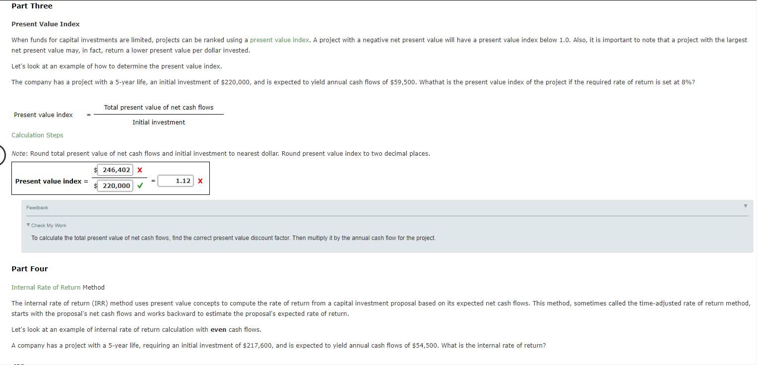 methods that use present values are (1) Net present value method (NPV)