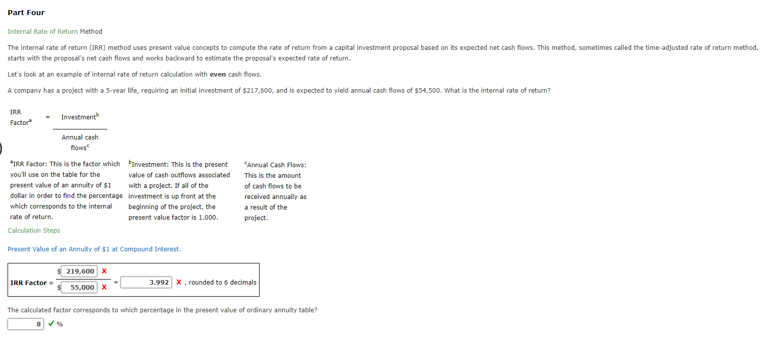 and (2) Internal rate of return (IRR) method. Methods That Use Present