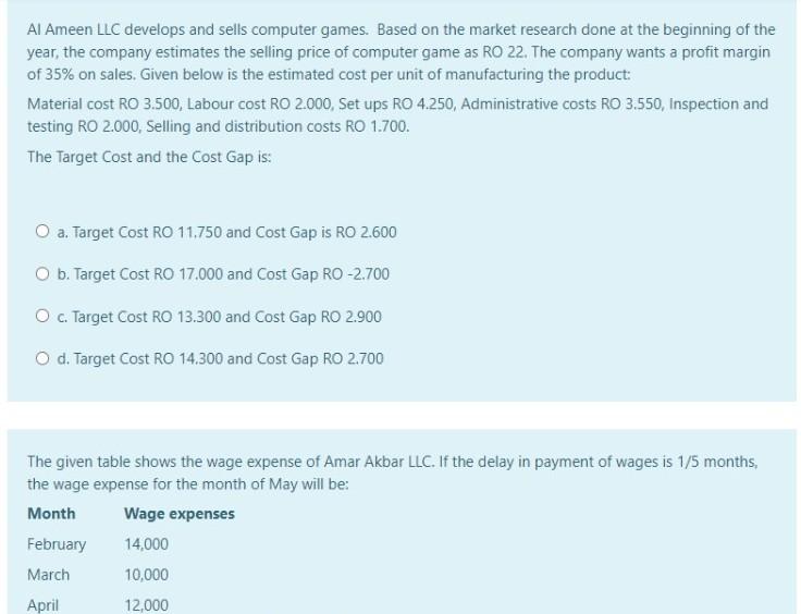 Al Ameen LLC develops and sells computer games. Based on the market