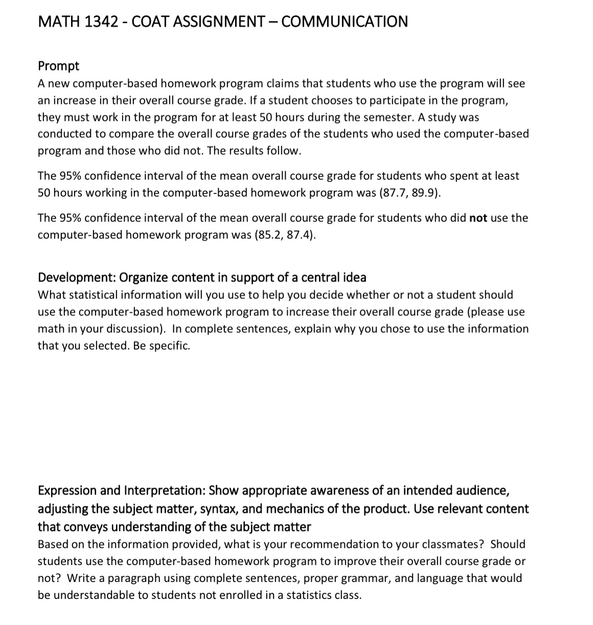  MATH 1342 - COAT ASSIGNMENT COMMUNICATION Prompt A new computer-based homework