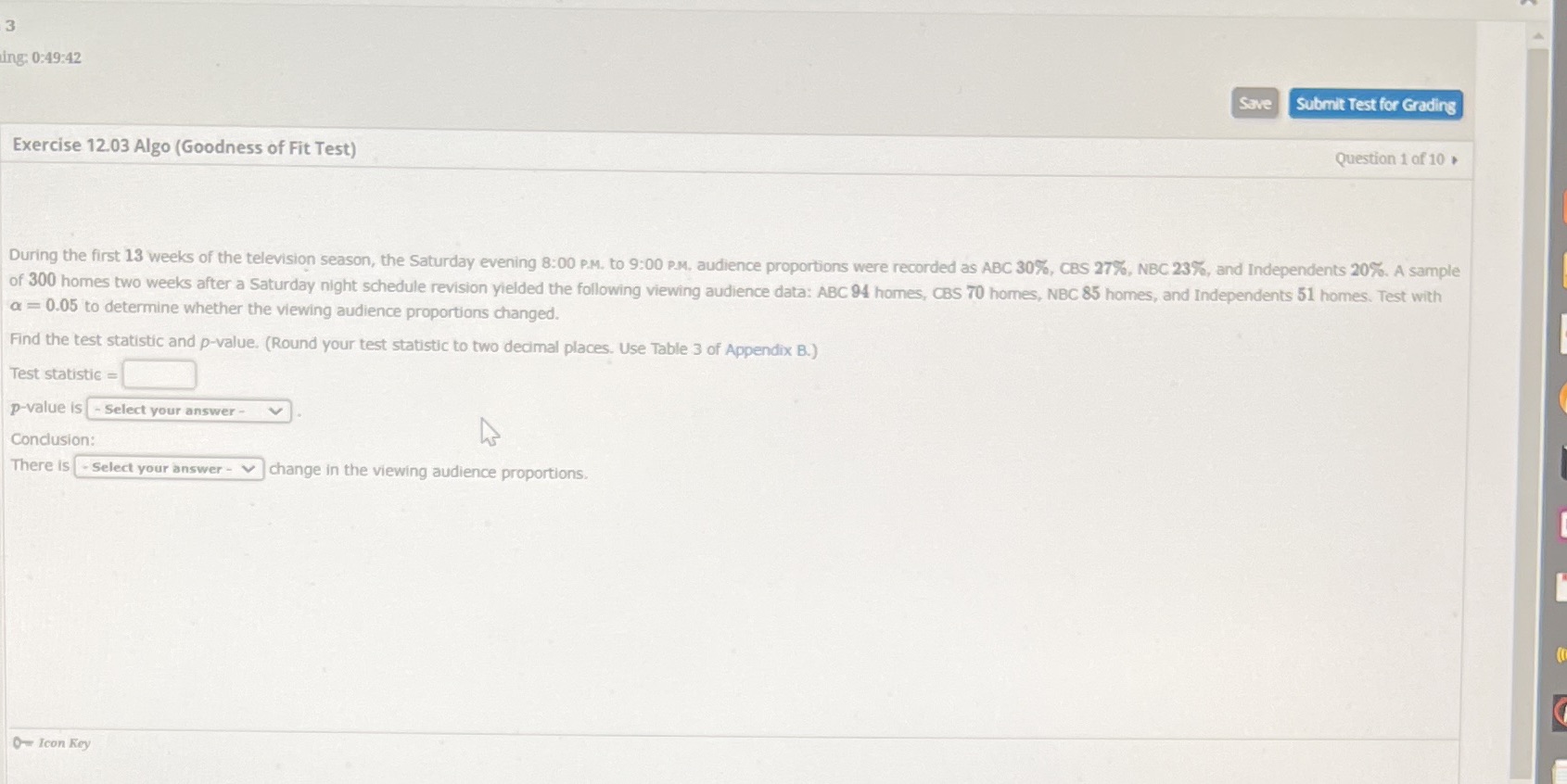 3 ing: 0:49:42 Save Submit Test for Grading Exercise 12.03 Algo