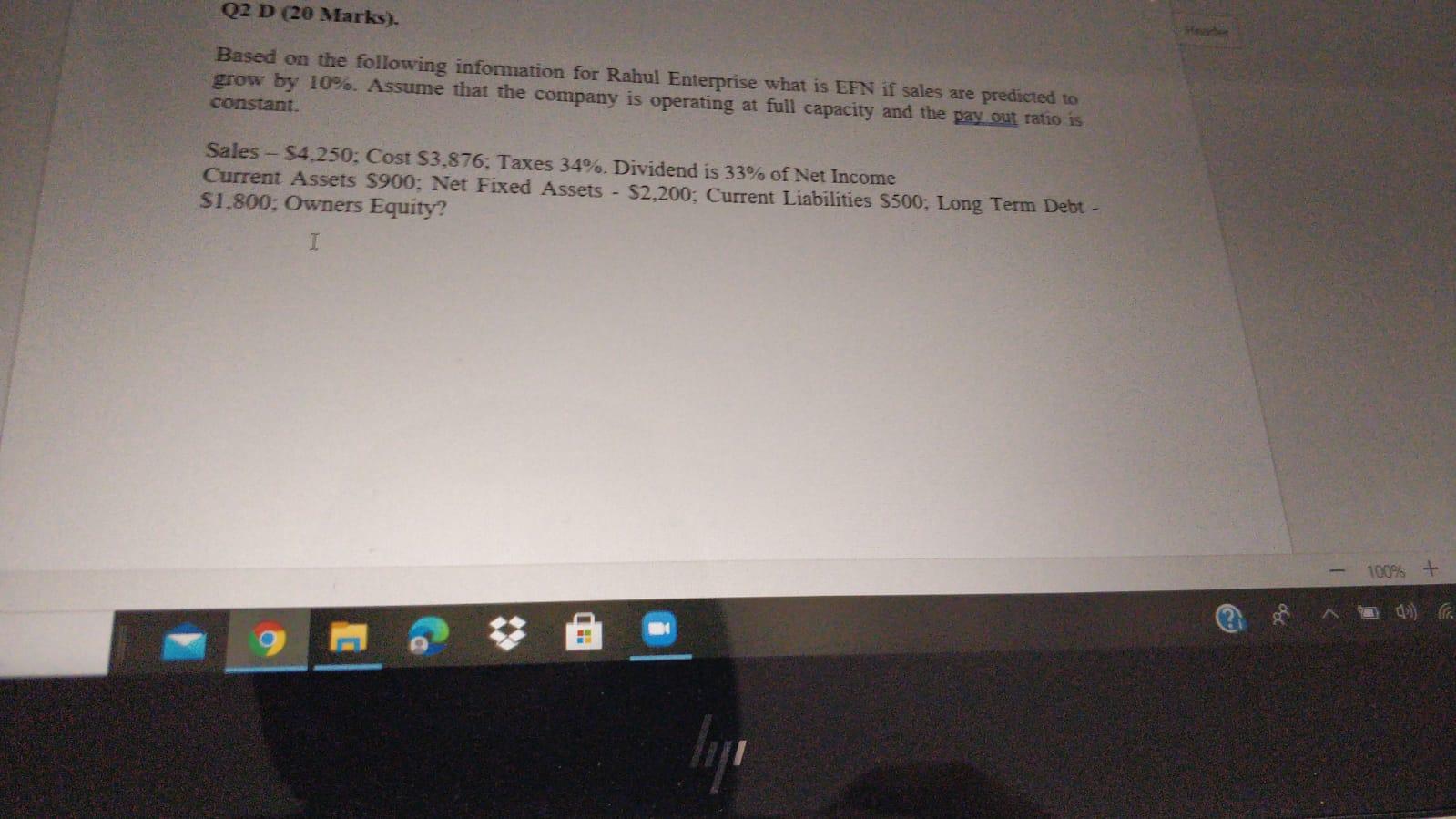 2 D (20 Marks). Based on the following information for Rahul Enterprise