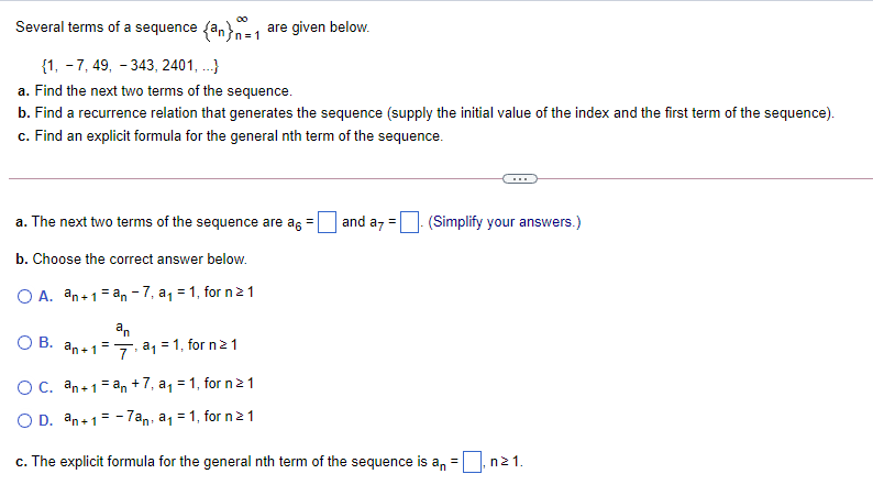  Several terms of a sequence can't e, are given below. {1,