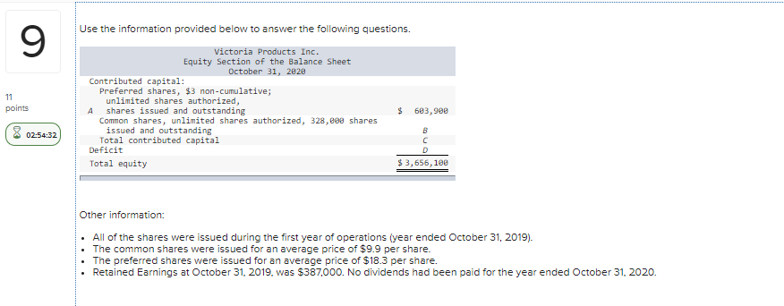 9 11 points Use the information provided below to answer the following