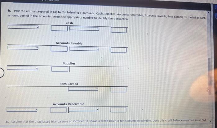  b. Post the entries prepared In (a) to the following T