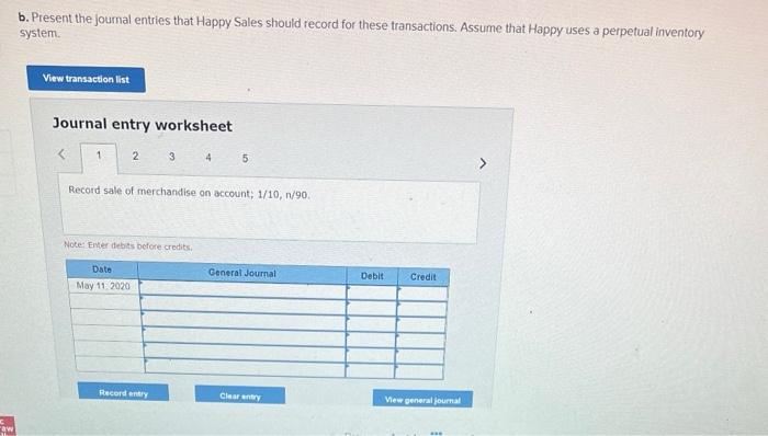 n/90, FOB Happy Sales. The cost of the goods to Happy was
