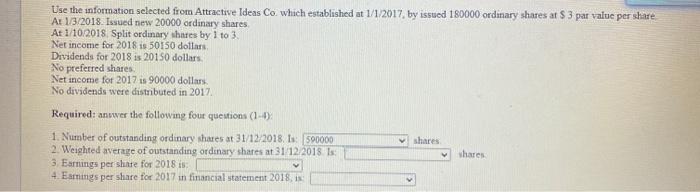 Use the information selected from Attractive Ideas Co. which established at 1/1/2017,