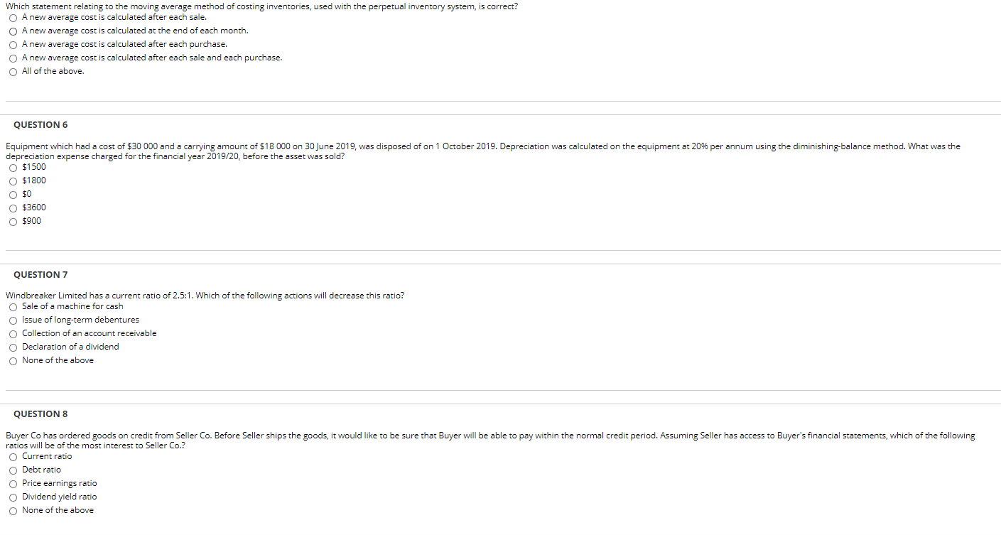 Which statement relating to the moving average method of costing inventories, used