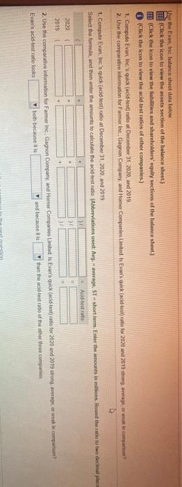 Use the Evan, Inc balance sheet data below i (Click the icon