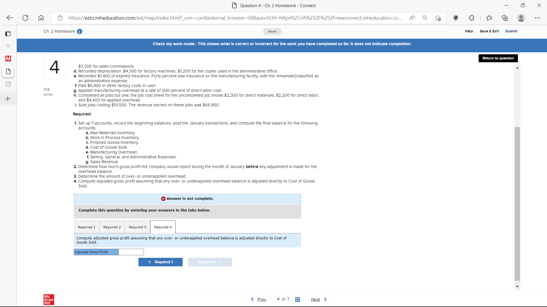 for the work you have completed so far. It does not Indicate