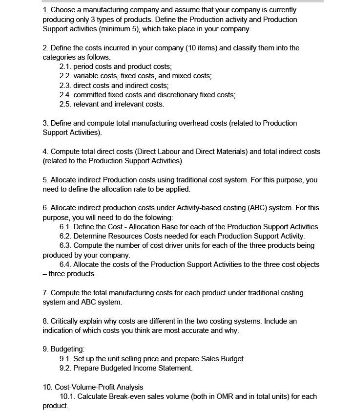 1 Choose a manufacturing cornpany and assume that your company is currently