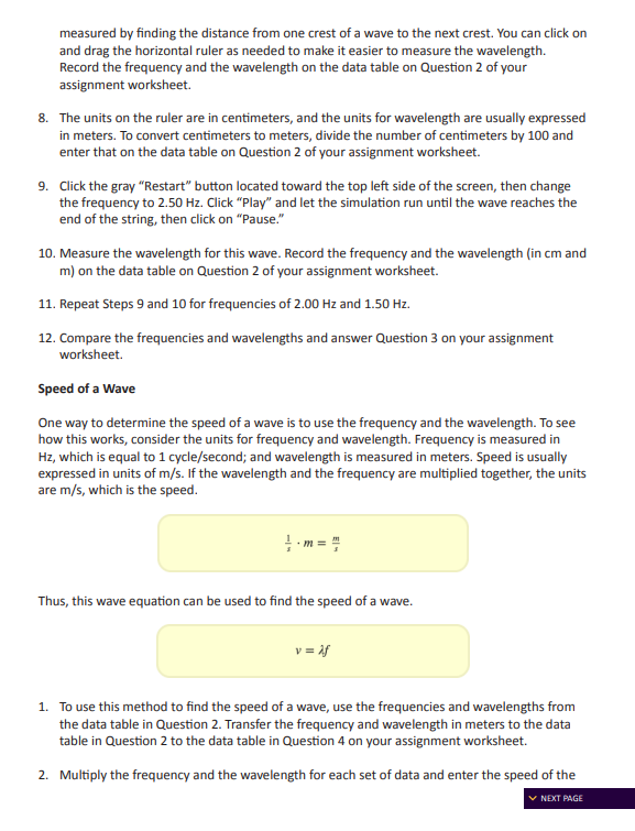 the investigation. Wavelength and Speed Online Lab Frequency and Wavelength In this