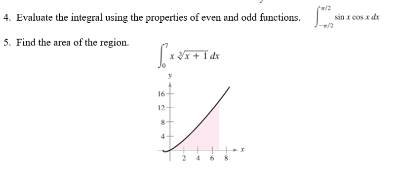With detailed solution ty J t\" 4. Evaluate the integral using the