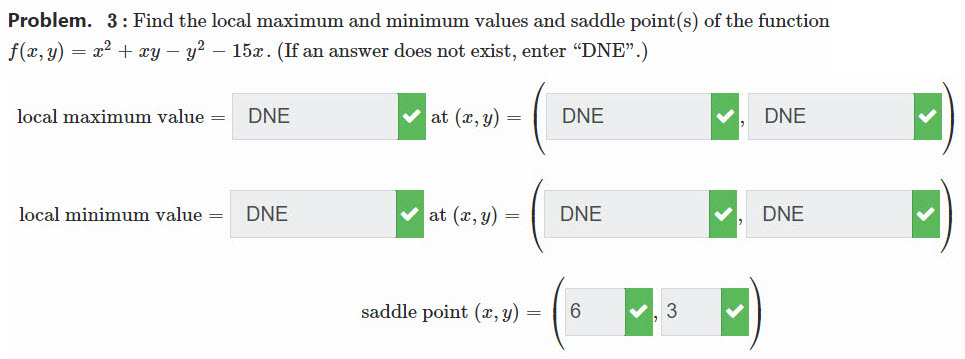 Problem. 3 : Find the local maximum and minimum values and