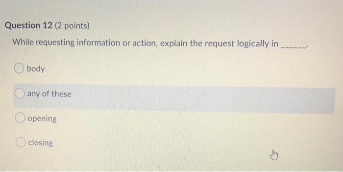 actively may mean taking notes and providing feedback. True False Question 10