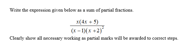  Write the expression given below as a sum of partial fractions.