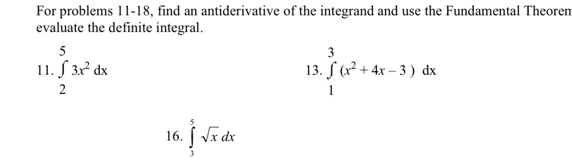 Solve quick show work on paper For problems 11-18, find an antiderivative