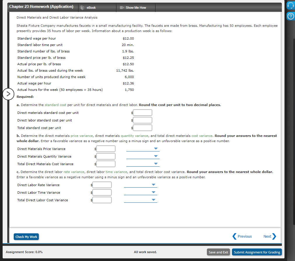 Milk 150 gal. $1.50 per gal. Determine the standard direct materials cost