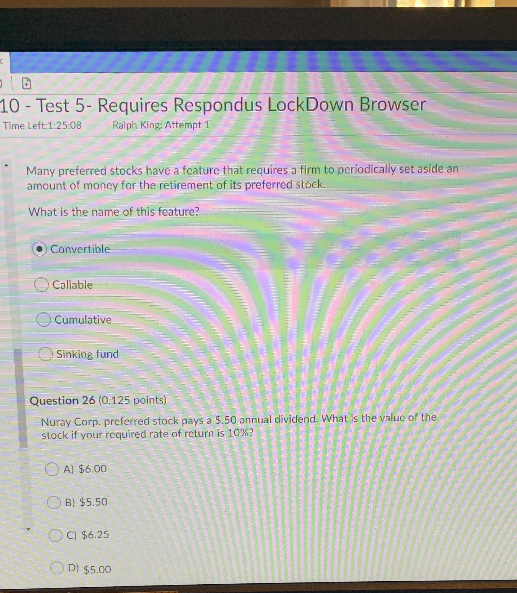 10 - Test 5- Requires Respondus LockDown Browser Time Left:1:25:08 Ralph