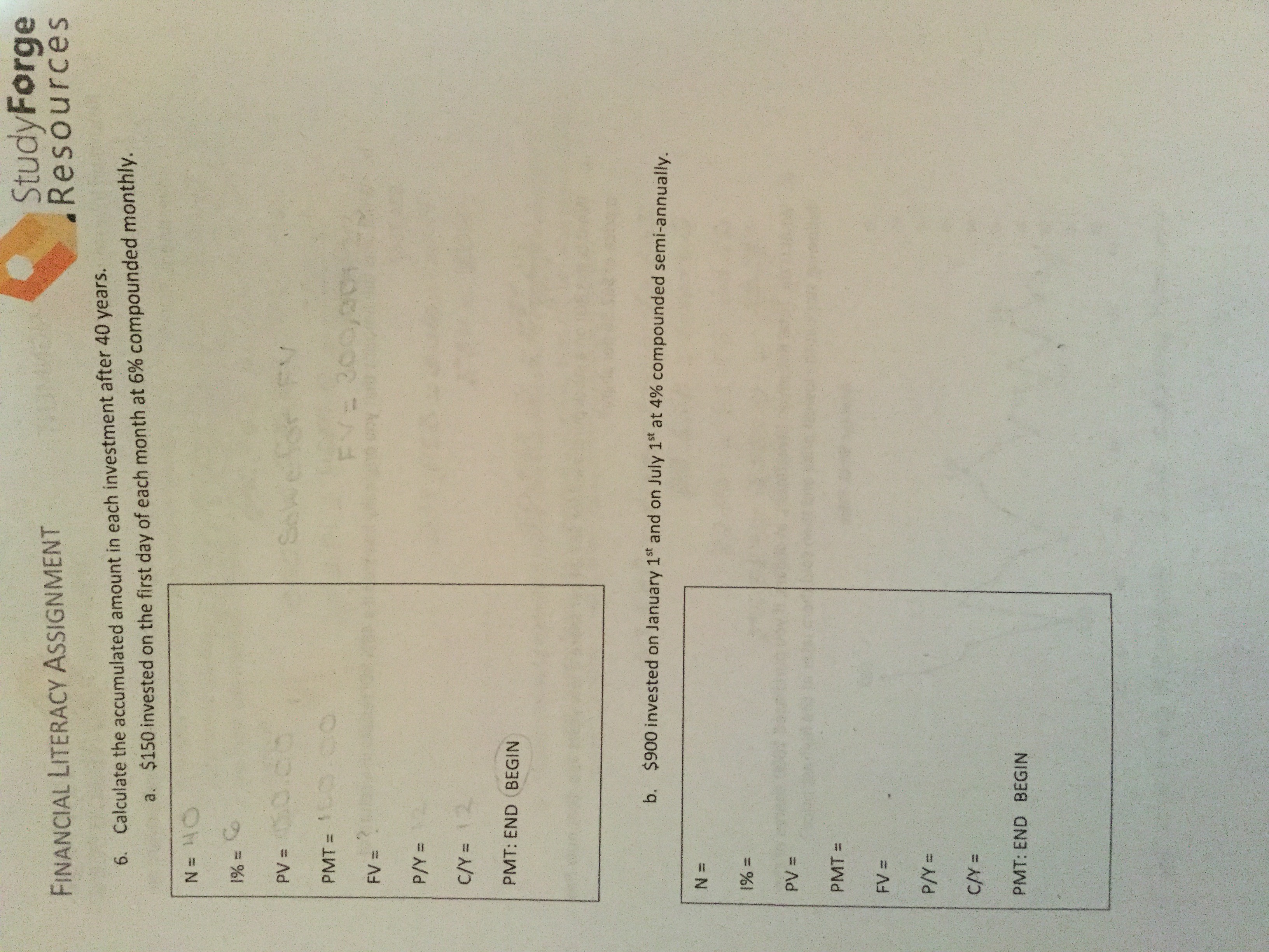 Hey, can someone help me with my math assignment involving financial literacy?