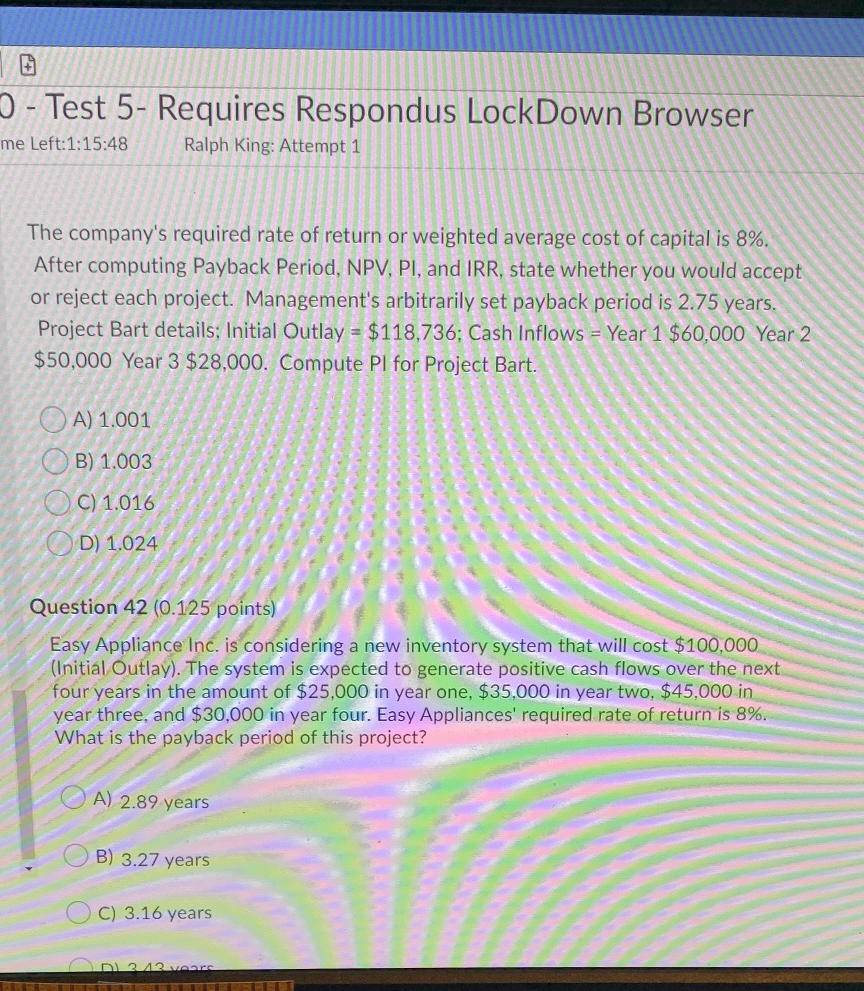 For 42. D is ) 3.43 years 0 - Test 5- Requires