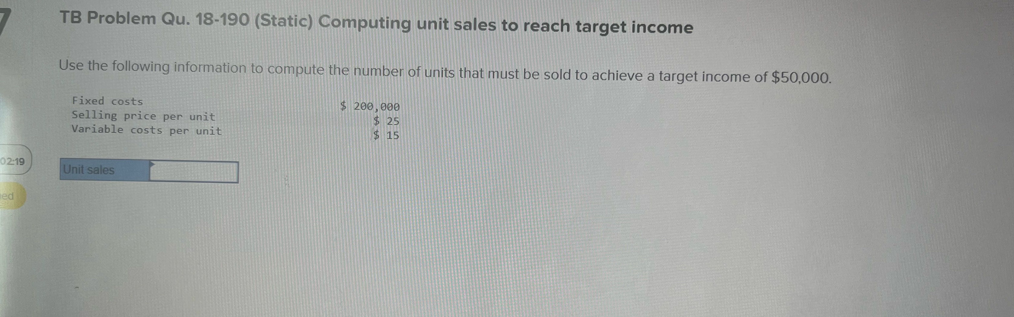  TB Problem Qu. 18-190 (Static) Computing unit sales to reach target