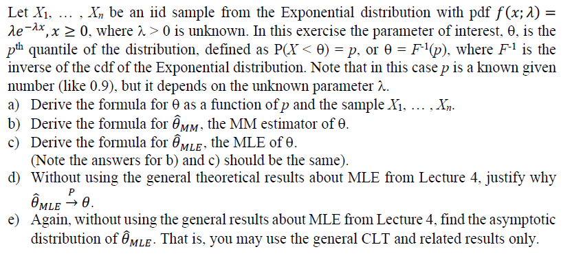  Let X1- . I\" be an iid sample from the Exponential