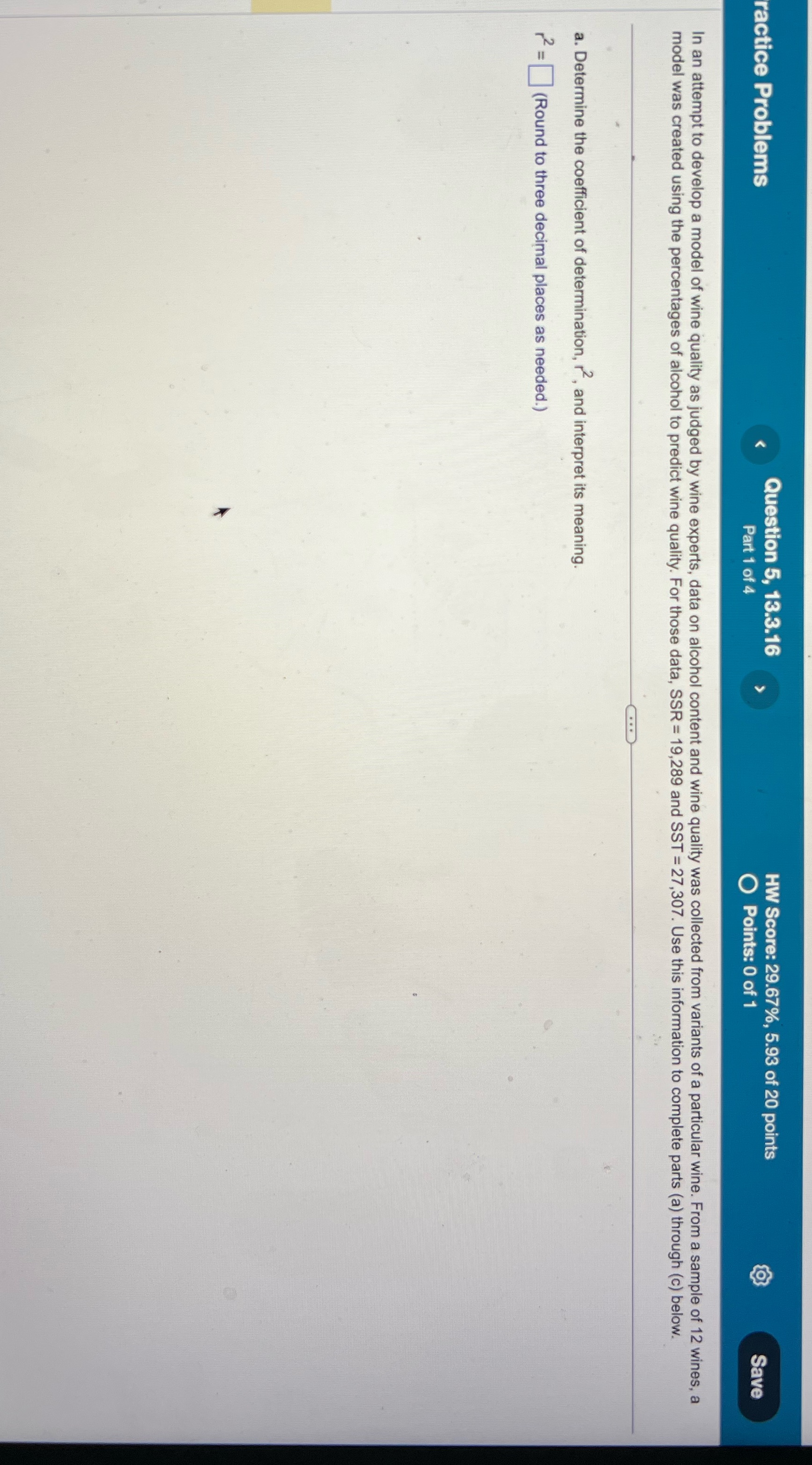 Please help ractice Problems Question 5, 13.3.16 HW Score: 29.67%, 5.93 of