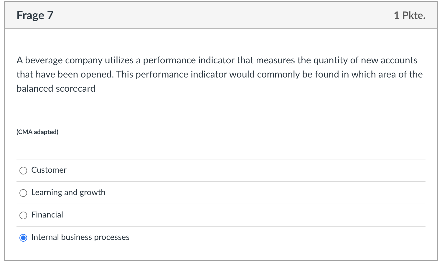 A beverage company utilizes a performance indicator that measures the quantity