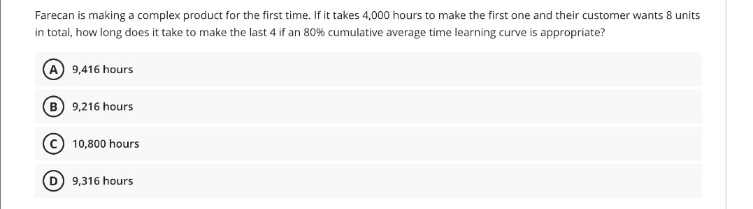  Farecan is making a complex product for the first time. If
